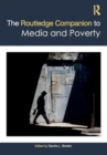 The Routledge Companion to Media and Poverty - Book