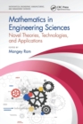 Mathematics in Engineering Sciences : Novel Theories, Technologies, and Applications - Book