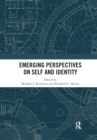 Emerging Perspectives on Self and Identity - Book