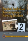 Practical Analysis and Reconstruction of Shooting Incidents - Book
