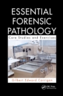 Essential Forensic Pathology : Core Studies and Exercises - Book