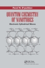Quantum Chemistry of Nanotubes : Electronic Cylindrical Waves - Book
