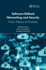 Software-Defined Networking and Security : From Theory to Practice - Book