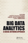 Big Data Analytics : A Social Network Approach - Book