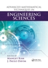 Advanced Mathematical Techniques in Engineering Sciences - Book