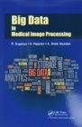 Big Data in Medical Image Processing - Book