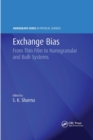 Exchange Bias : From Thin Film to Nanogranular and Bulk Systems - Book