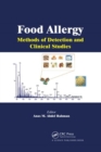 Food Allergy : Methods of Detection and Clinical Studies - Book