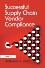 Successful Supply Chain Vendor Compliance - Book