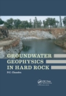Groundwater Geophysics in Hard Rock - Book