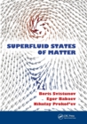 Superfluid States of Matter - Book