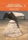 Thinking Design Through Literature - Book