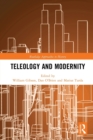 Teleology and Modernity - Book