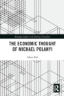 The Economic Thought of Michael Polanyi - Book