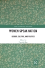 Women Speak Nation : Gender, Culture, and Politics - Book