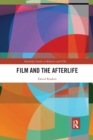 Film and the Afterlife - Book
