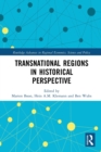 Transnational Regions in Historical Perspective - Book