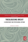 Theologising Brexit : A Liberationist and Postcolonial Critique - Book
