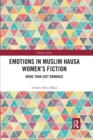 Emotions in Muslim Hausa Women's Fiction : More than Just Romance - Book