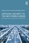 National Security in the New World Order : Government and the Technology of Information - Book