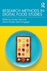 Research Methods in Digital Food Studies - Book