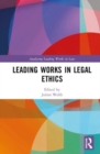 Leading Works in Legal Ethics - Book