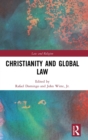 Christianity and Global Law - Book
