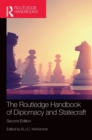The Routledge Handbook of Diplomacy and Statecraft - Book