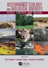 Disturbance Ecology and Biological Diversity : Context, Nature, and Scale - Book