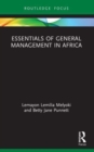 Essentials of General Management in Africa - Book