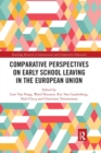Comparative Perspectives on Early School Leaving in the European Union - Book