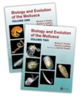Biology and Evolution of the Mollusca - Book