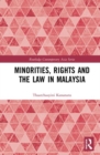 Minorities, Rights and the Law in Malaysia - Book