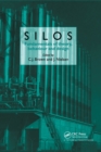 Silos : Fundamentals of Theory, Behaviour and Design - Book