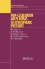 Non-Equilibrium Air Plasmas at Atmospheric Pressure - Book