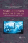 Spatial Decision Support Systems : Principles and Practices - Book