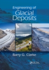 Engineering of Glacial Deposits - Book