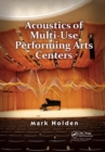 Acoustics of Multi-Use Performing Arts Centers - Book