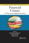 Financial Crimes : A Threat to Global Security - Book