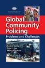 Global Community Policing : Problems and Challenges - Book
