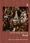 The Routledge History of Food - Book