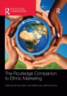 The Routledge Companion to Ethnic Marketing - Book