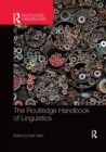 The Routledge Handbook of Linguistics - Book