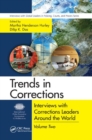 Trends in Corrections : Interviews with Corrections Leaders Around the World, Volume Two - Book