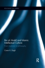 Ibn al-'Arabi and Islamic Intellectual Culture : From Mysticism to Philosophy - Book