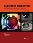 Handbook of Visual Optics, Volume Two : Instrumentation and Vision Correction - Book