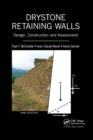 Drystone Retaining Walls : Design, Construction and Assessment - Book