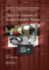 Clinical 3D Dosimetry in Modern Radiation Therapy - Book