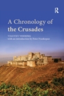 A Chronology of the Crusades - Book