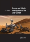 Remote and Robotic Investigations of the Solar System - Book